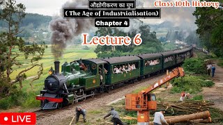 Age Of Industrialisation History Class 10 Chapter 4 [upl. by Iel]