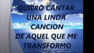 QUIERO CANTAR UNA LINDA CANCION CON LETRA [upl. by Saleme]