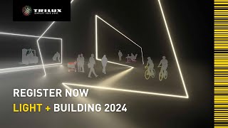 Register Now  TRILUX at Light  Building 2024 [upl. by Narmi62]