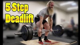 How To Deadlift Starting Strength 5 Step Deadlift [upl. by Hutner]