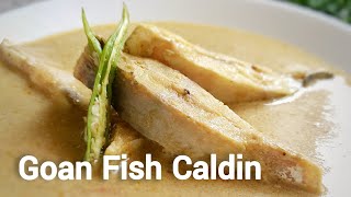 Goan Fish Caldin  Coconut Milk based Curry with Pomfret [upl. by Woothen]