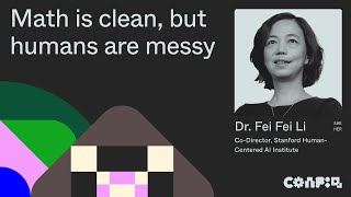 Config 2024 Math is clean but humans are messy Dr Fei Fei Li  Figma [upl. by Llenrahc]