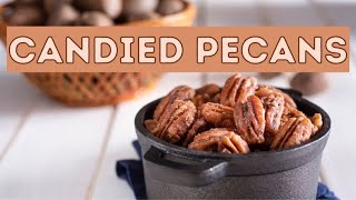 EASY Candied Pecans [upl. by Einnod151]