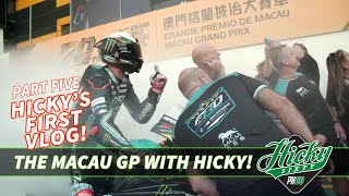 Peter Hickman Macau GP  Hickys vlog  Part Five [upl. by Catlee]