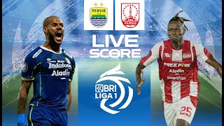 🔴 LIVE SCORE  PERSIB BANDUNG VS PERSIS SOLO  LIGA 1 INDONESIA [upl. by Ethe]