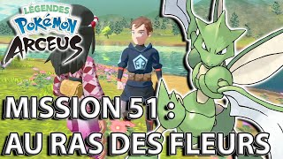 Au Ras des Fleurs  Mission Secondaire n°51  LÉGENDES POKÉMON ARCEUS [upl. by Nesmat]