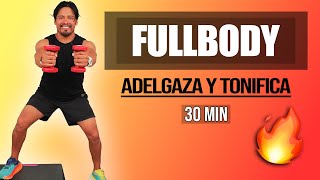 FULL BODY Adelgaza y Tonifica  30 MIN  Con Mancuernas 💪🏋️‍♀️ Siéntete Joven [upl. by Attelrahs518]