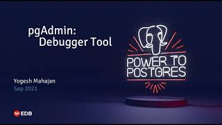 pgAdmin Debugger Tool [upl. by Oliy]