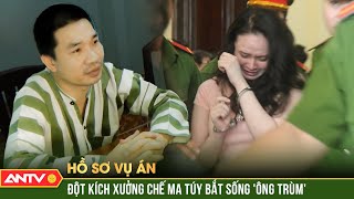 Những điều chưa kể trong vụ án Văn Kính Dương amp lô cốt ma túy siêu khủng  Hồ sơ vụ án  ANTV [upl. by Eiuqnimod]