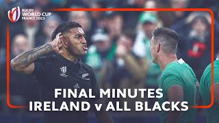 All Blacks break Irish hearts  Ireland v New Zealand  Final Minutes  Rugby World Cup 2023 [upl. by Neelya]