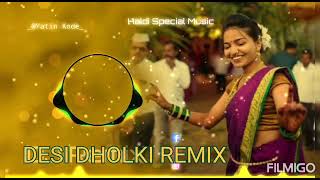 New Tarpu Haldi Remix 2021  Haldi Special Music  New Tarpu 2021  DESI DHOLKI REMIX [upl. by Wolpert]