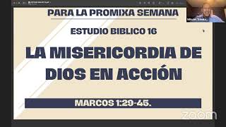 Estudio Biblico 15  quotEl Llamamiento Que Transforma Vidasquot [upl. by Felten]