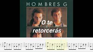 Hombres G  Devuelveme A Mi Chica letra Tab Drum [upl. by Einnob]