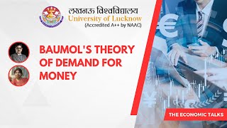 Baumol’s Theory Of Demand For Money  The Economic Talks [upl. by Enelym111]