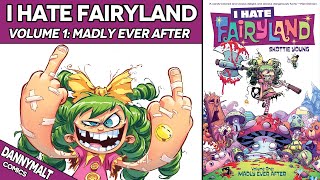 I Hate Fairyland  Volume 1 Madly Ever After 2016  Comic Story Explained [upl. by Earized212]