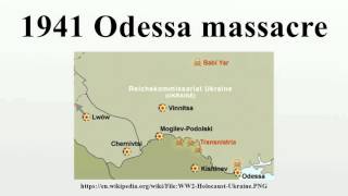 1941 Odessa massacre [upl. by Norrek]