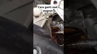 Cara ganti seal magnet [upl. by Rauscher849]