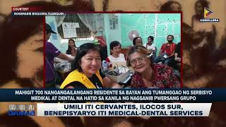 Umili iti Cervantes Ilocos Sur benepisyaryo iti MedicalDental Services [upl. by Eniamat]