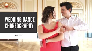 quotLOVEquot BY NAT KING COLE  WEDDING DANCE CHOREOGRAPHY [upl. by Nosirrah]