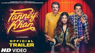 Fanney Khan Trailer Reaction  Anil Kapoor  Aishwarya Rai Bachchan  Rajkummar Rao [upl. by Dnalro355]