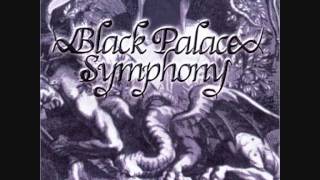 Black Palace Symphony  Fallen Angel Of Mourning PART 1 [upl. by Low363]