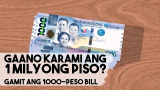 Gaano Kalaki ang 1 Milyong Piso Gamit ang 1000peso Bills [upl. by Aicilet]