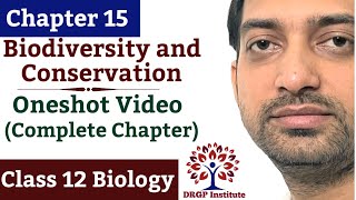 Chapter 15  Biodiversity and Conservation  One shot video  Class 12  RBSE  CBSE NCERT [upl. by Hugues]