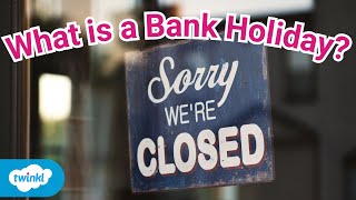 What is a Bank Holiday  Why Do We Get Bank Holidays [upl. by Rik]