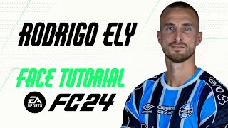 EA FC 24  RODRIGO ELY FACE TUTORIAL  STATS GRÊMIO [upl. by Manard]