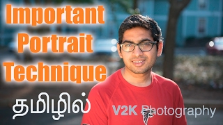 Episode 37 Portrait Photography Tips  Learn Photography in Tamil [upl. by Neetsuj]