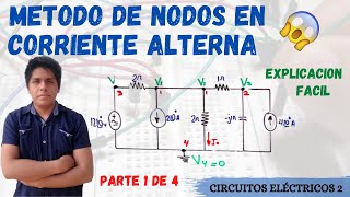 METODO DE NODOS en CORRIENTE ALTERNA ➤Con NUMEROS COMPLEJOS💥1 EJERCICIO RESUELTO EXPLICACION FACIL [upl. by Etteuqal443]