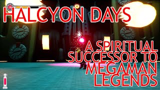 Introducing Halcyon Days A spiritual Successor to the Megaman Legends Series [upl. by Inglis864]