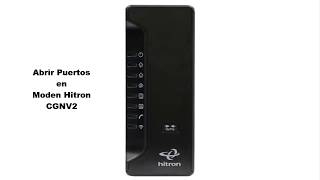 👉 COMO ABRIR PUERTOS del MÓDEM HITRON CGNV2  Tigo  Claro [upl. by Witherspoon]