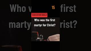 DB14 Who was first martyr for Christ Find Out trendingshorts Viralshorts discoverbible [upl. by Nilknarf]