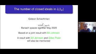 9 Gideon Schechtman The number of closed ideals in LLp [upl. by Amelie]