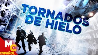 TORNADOS DE HIELO  Película de CIENCIA FICCIÓN completa en español  Gratis y en HD [upl. by Killigrew]