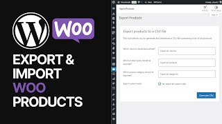 How To Export amp Import WooCommerce WordPress Plugin Products 🛒 [upl. by Capriola]