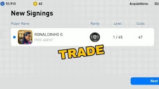 How to Get Ronaldinho from quotTRADEquot  PES 2019 Mobile [upl. by Herriott264]