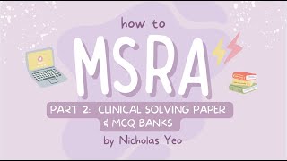 Effective Study Guide To the MSRA Part 2 Clinical Solving Paper MCQ banks and Top Tips [upl. by Lacim603]