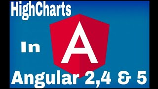 Highcharts in Angular 5 4 or 2 [upl. by Eisso]