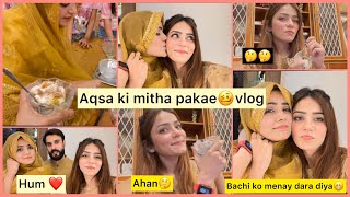 Dietitian aqsa ki mitha pakai hoe  sab ko kesi lagi🤔janiay is vlog May Raaziamughal [upl. by Truelove]