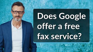 Does Google offer a free fax service [upl. by Bathulda]