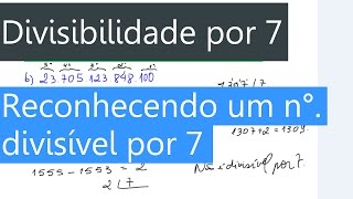 Divisibilidade por 7 [upl. by Roxy378]