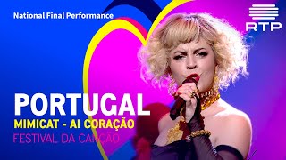 Mimicat  Ai Coração  Portugal 🇵🇹  National Final Performance  Eurovision 2023 [upl. by Gombosi]