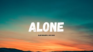 Alan Walker amp Ava Max  Alone Pt II Lyrics [upl. by Zorah]