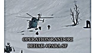 OPERATION RANDORI BEHAK 4 PARA SF 🔥SAURABHMANDAL 4parasf specialforces [upl. by Vaden]