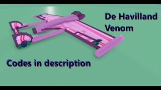 Road to grambys  de havilland venom  codes in description [upl. by Aisekal950]