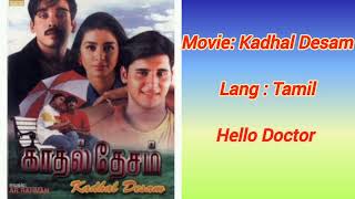 Kadhal Desam Tamil Movie Songs  Hello Doctor Video Song  Vineeth  Tabu  Abbas  AR Rahman [upl. by Ylreveb383]