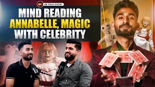 EP45 Anmol Magic About Mind Reading Annabelle Story amp Magic With Celebrity  AK Talks Sow [upl. by Akinhoj847]