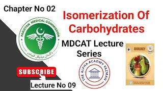 Isomerization Of Carbohydrates MDCAT In Urdu Hindi  CH02  Biological Molecules  Lecture No 09 [upl. by Marnie470]